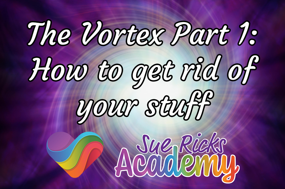 The Vortex Part 1 - How to get rid of your stuff